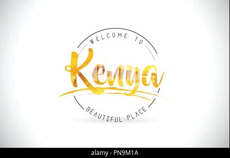 Kenya Benvenuti alla parola del testo con font manoscritta e texture dorata Design Illustrazione Vettore. Illustrazione Vettoriale