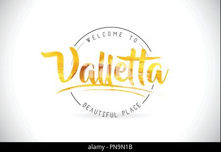 La Valletta Benvenuti alla parola del testo con font manoscritta e texture dorata Design Illustrazione Vettore. Illustrazione Vettoriale