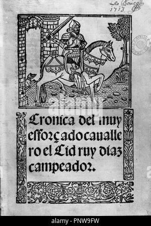 Episodio della cronica del MUY ESFORZADO CABALLERO EL CID RUY DIAZ CAMPEADOR. Posizione: Biblioteca Nacional-COLECCION. MADRID. Spagna. Foto Stock