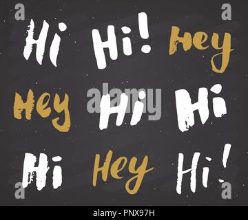 Hey e hi indicazioni scritte set. Disegnato a mano le parole di saluto, grunge textured badge retrò, etichetta Vintage, tipografia design stampa, illustrazione vettoriale su Illustrazione Vettoriale