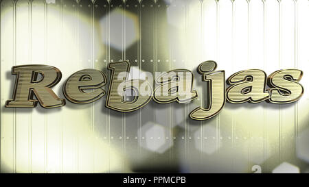 Oro Rebajas testo : Vendita parola in spagnolo, 3D Testo e sfondo dorato Foto Stock