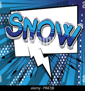 Neve - Vettore illustrata in stile fumetto frase. Illustrazione Vettoriale
