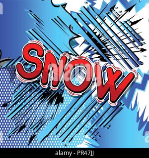 Neve - Vettore illustrata in stile fumetto frase. Illustrazione Vettoriale