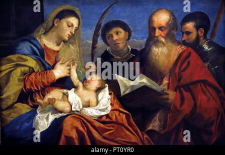 Maria con Bambino e il Hll. Stephen, Girolamo e Maurizio intorno al 1520 Tiziano Vecellio, chiamato, Tiziano ( 1488 Pieve di Cadore - 1576 Venezia), Italia, italiano. Foto Stock