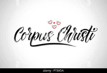 Corpus Christi city design testo con cuore rosso icona tipografici design adatto per la promozione turistica Illustrazione Vettoriale