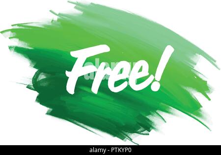 Scritte a mano i caratteri frase spazzola libero con sfondo ad acquerello Illustrazione Vettoriale