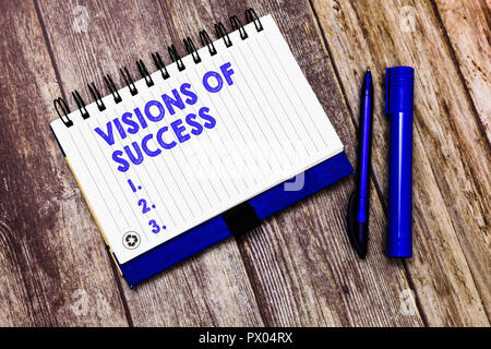 Conceptual la scrittura a mano che mostra le visioni di successo. Business photo testo chiaro risultato finale di scopo obiettivo piano di prospettiva. Foto Stock