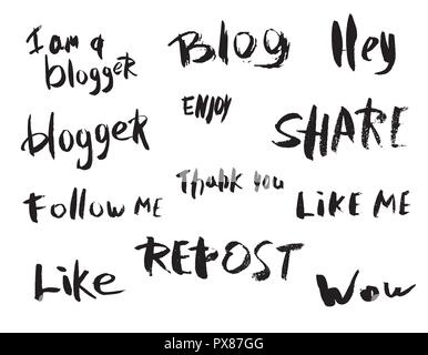 Set di vettore di inchiostro preventivi per i social media le reti. Scritte a mano una frase - Io sono un blogger blog, condividere, Follow me, vi ringrazio, riesporre come me, Wow, H Illustrazione Vettoriale