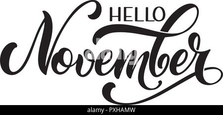 Ciao novembre lettering. Elementi per gli inviti, poster, biglietti di auguri i migliori auguri di Buon Natale Illustrazione Vettoriale
