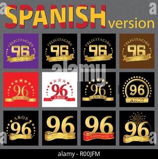 Impostare il numero di novantasei (96 anni) la celebrazione del design. Anniversario numero d'oro agli elementi del modello per la tua festa di compleanno. Tradotto dal Spani Illustrazione Vettoriale