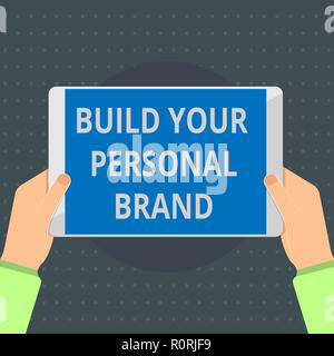 Segno di testo mostra costruire il tuo marchio personale. Foto concettuale la pratica della mostra marketing se stessi. Foto Stock