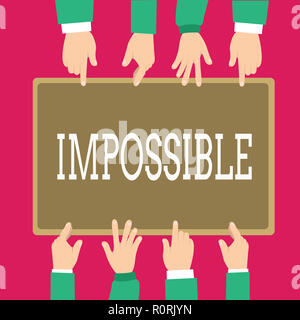 Parola di scrittura di testo impossibile. Il concetto di business per non è in grado di verificarsi esistere o essere fatto difficile impegnativo. Foto Stock