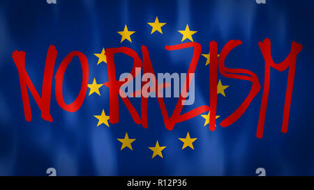 Bandiera dell'Unione europea con la scritta no al razzismo, riprese ideale per rappresentare il concetto di razzismo nell'Unione europea Foto Stock