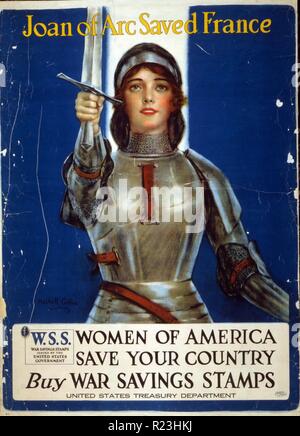 Giovanna d Arco salvato Francia--Le donne d'America, salvare il vostro paese--Buy guerra francobolli risparmio. Poster raffigurante Giovanna d Arco solleva una spada. 1918 Foto Stock