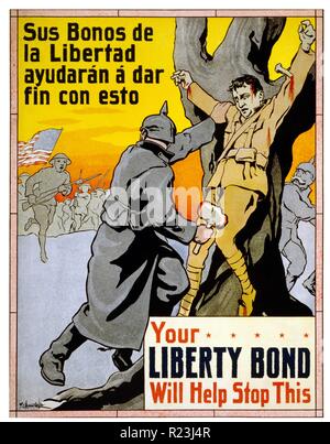 Il vostro legame Liberty aiuterà a fermare questo! La prima guerra mondiale in lingua spagnola la propaganda americana poster volti a donatori Ispanica per lo sforzo di guerra 1917 Foto Stock