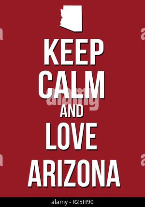 Mantenere la calma e di amore Arizona poster, illustrazione vettoriale Illustrazione Vettoriale
