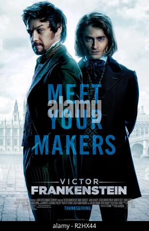 Victor Frankenstein Anno : 2015 USA Direttore : Paul McGuigan James McAvoy, Daniel Radcliffe poster (USA) Foto Stock