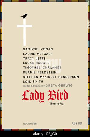 Lady Bird Anno : 2017 USA Direttore : Greta Gerwig Saoirse Ronan poster (Fr) Foto Stock