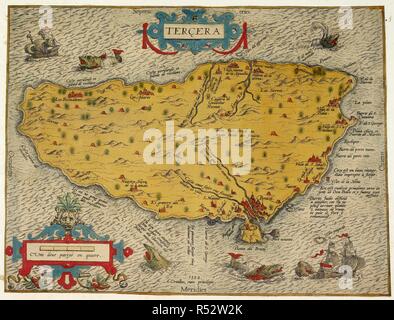 Mappa di Isola di Tercera o Terciera nelle isole Azzorre catena. Anversa : Ortelius, 1582. Incisione su rame. Fonte: Mappe CC.5.a.517. Lingua: Francese. Autore: Lapie, Pierre. Foto Stock