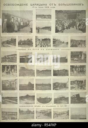 ÐžÑÐ²Ð¾Ð±Ð¾Ð¶Ð'ÐµÐ½Ð'Ðµ Ð¦Ð°Ñ€Ð'Ñ†Ñ'Ð½Ð° Ð¾Ñ' Ð±Ð¾Ð"ÑOEÑˆÐµÐ²Ð'ÐºÐ¾Ð². 17-Ð³Ð¾ Ð'ÑŽÐ½Ñ 1919 Ð³Ð¾Ð'Ð° / ÐÐ° Ð ÑƒÑ ¿'Ð' Ðº Ð¦Ð°Ñ€Ð'Ñ†Ñ'Ð½Ñƒ / ÐžÑÐ²Ð¾Ð±Ð¾Ð¶Ð'ÐµÐ½Ð'Ðµ ÐšÑ€Ñ'Ð¼Ð° Ð¾Ñ' Ð±Ð¾Ð"ÑOEÑˆÐµÐ²Ð'ÐºÐ¾Ð² Ð² Ð'ÑŽÐ½Ðµ 1919 Ð³. Liberazione di Tsaritsyn dai bolscevichi. Il 17 giugno 1919. / Sulla rotta per Tsaritsyn. / Liberazione di Crimea dai bolscevichi nel giugno 1919. Il poster è costituito da una serie di fotografie relative ai suddetti eventi; comprende fotografie del "Liberatore di Tsaritsyn', Generale Vrangel) Barone Pyotr Nikolayevich Wrangel o Vrangel era un ufficiale nell'impero russo imperiale Foto Stock