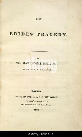 Pagina del titolo Le spose' tragedia. F. C. & J. Rivington: Londra, 1822. Titolo pagina del spose' tragedia, un triste omicidio tragedia. Immagine presa dal spose' tragedia. Originariamente pubblicato/prodotto in F. C. & J. Rivington: Londra, 1822. . Fonte: C.59.f.22, titolo pagina. Lingua: Inglese. Foto Stock