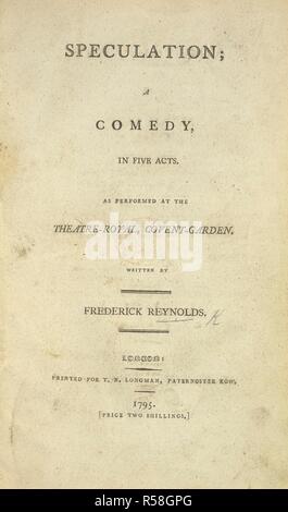 Pagina del titolo di 'Speculation'. La speculazione; una commedia in cinque atti [e in prosa]. Londra, 1795. Fonte: 11777.e.54, titolo pagina. Lingua: Inglese. Autore: REYNOLDS, JAMES. Foto Stock