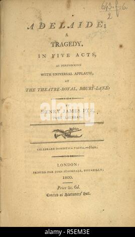 Pagina del titolo di "Adelaide'. Adelaide, una tragedia in cinque atti [e nel versetto]. Londra, 1800. Fonte: 643.f.6.(2.), la pagina del titolo. Lingua: Inglese. Foto Stock