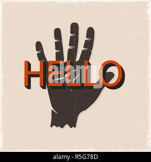 Ciao segno a mano. Vintahe disegnati a mano stile silhouette con retro tipografia. Emblema di stock, stampa isolati su sfondo bianco Foto Stock