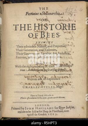 Pagina del titolo Le Monarchie femminile: o, l'Historie delle api . Iohn Hauiland per Roger Iackson: Londra, 1623. Pagina del titolo di "le monarchie femminile: o, l'Historie delle api". Immagine presa dalle monarchie femminile: o, l'Historie delle api . Originariamente pubblicato/prodotto in Iohn Hauiland per Roger Iackson: Londra, 1623. . Fonte: Cup.405.i.21/3, titolo pagina. Lingua: Inglese. Foto Stock