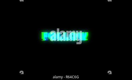 Seguire il testo con segnale negativo. Effetto di glitch Foto Stock