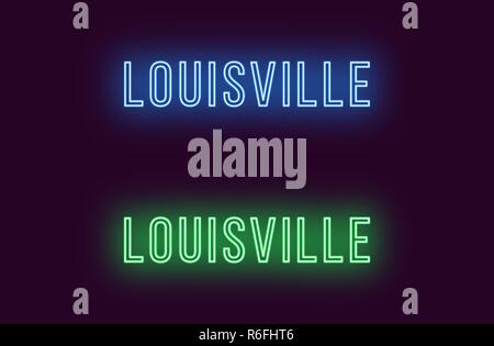 Nome Neon di Louisville città in Stati Uniti d'America. Testo Vettoriale di Louisville, iscrizione al neon con retroilluminazione in stile sottile, colori blu e verde. Isolato incandescente Illustrazione Vettoriale