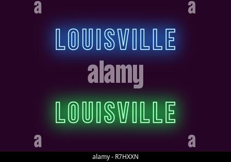 Nome Neon di Louisville città in Stati Uniti d'America. Testo Vettoriale di Louisville, iscrizione al neon con retroilluminazione in uno stile audace, colori blu e verde. Isolato incandescente Illustrazione Vettoriale