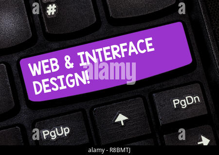 Testo della scrittura e Web Design di interfaccia. Concetto significato Sito web designer siti online di sviluppo chiave tastiera intenzione di creare messaggio del computer Foto Stock