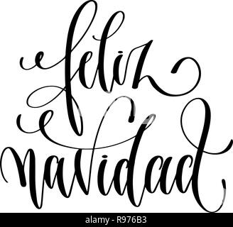 Feliz Navidad - scritte a mano iscrizione Merry Christmas spani Illustrazione Vettoriale