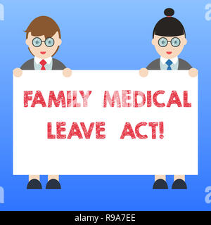 Testo della scrittura Family Medical Leave Act. Concetto significato FMLA diritto del lavoro riguardano i dipendenti e le famiglie a maschio e femmina in uniforme di trattenimento permanente Foto Stock