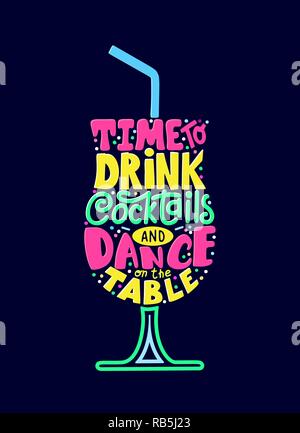 Preventivo design tipografici per t-shirt, menù del bar, alcool party. Illustrazione Vettoriale di cocktail con il testo. Illustrazione Vettoriale