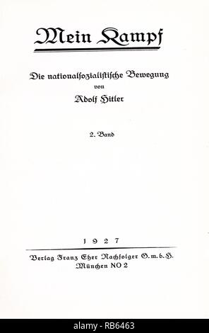 Mein Kampf, 'My battaglia' manifesto autobiografico dal leader nazista Adolf Hitler, Volume 1 di Mein Kampf fu pubblicato nel 1925 e Volume 2 nel 1926 Foto Stock