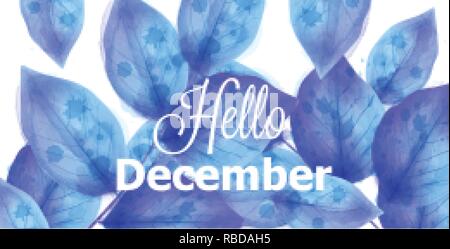 Ciao a dicembre con sfondo blu lascia il vettore. Bella inverno acquerello texture design Illustrazione Vettoriale