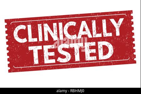 Clinicamente testato segno o timbro su sfondo bianco, illustrazione vettoriale Illustrazione Vettoriale