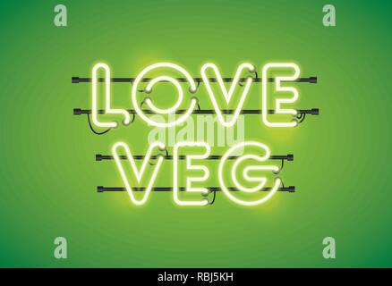 Amore veg neon di illuminazione fluorescente messaggio su uno sfondo verde Illustrazione Vettoriale