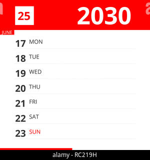 Pianificatore di calendario per la settimana 25 nel 2030, termina il 23 giugno 2030 . Foto Stock