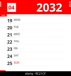 Pianificatore di calendario per la settimana 04 del 2032, termina il 25 gennaio 2032 . Foto Stock
