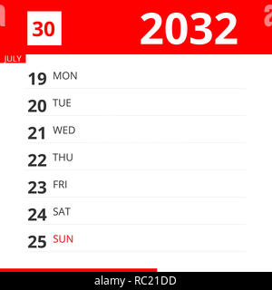 Pianificatore di calendario per la settimana 30 del 2032, termina il 25 luglio 2032 . Foto Stock