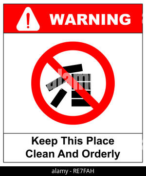 Tenere questo posto pulito e ordinato segno. illustrazione isolati su sfondo bianco. Divieto rosso icona. Il simbolo di avvertimento con il testo. Foto Stock