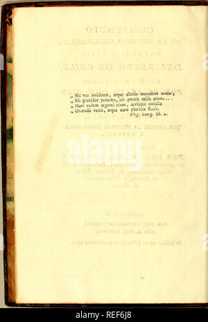 . Compendio de la historia geografica, naturale y civil del reyno de Chile,. Storia naturale; linguistica indiana. . Si prega di notare che queste immagini vengono estratte dalla pagina sottoposta a scansione di immagini che possono essere state migliorate digitalmente per la leggibilità - Colorazione e aspetto di queste illustrazioni potrebbero non perfettamente assomigliano al lavoro originale. Molina, Giovanni Ignazio, 1740-1829. En Madrid : por Don Antonio de Sancha. Año M. DCC. LXXXVIII. Se hallará en su librería en la Aduana Vieja. Foto Stock