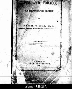 . Le canalizzazioni e il tabacco [microformati] : un schizzo etnografico. Il tabacco-tubi; tabacco; tubi; Tabac. •"F*. ES E pjUCCO; V''^. Si prega di notare che queste immagini vengono estratte dalla pagina sottoposta a scansione di immagini che possono essere state migliorate digitalmente per la leggibilità - Colorazione e aspetto di queste illustrazioni potrebbero non perfettamente assomigliano al lavoro originale. Wilson, Daniel, Sir, 1816-1892. Toronto : Lovell &AMP; Gibson Foto Stock