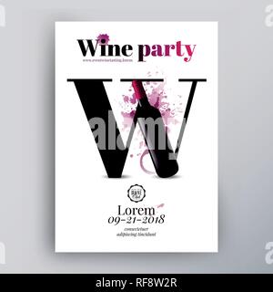 Poster o flyer design template per il vino evento. Lettera di vino di concetto e bottiglia illustrazione. Macchie di fondo e il vino scende. Vettore. Layered Illustrazione Vettoriale