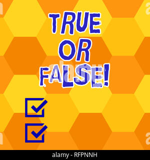 La scrittura della nota mostra vero o Falsequestion. Business photo per la presentazione di una serie di istruzioni per essere contrassegnati come vero o falso geometrico di colore bianco forma Foto Stock