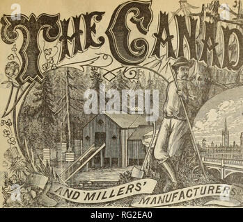 . Canadian Forest industries 1886-1888. Macchinoso; le foreste e la silvicoltura; prodotti di foresta; polpa di legno Industria; legno industrie utilizzatrici. . Si prega di notare che queste immagini vengono estratte dalla pagina sottoposta a scansione di immagini che possono essere state migliorate digitalmente per la leggibilità - Colorazione e aspetto di queste illustrazioni potrebbero non perfettamente assomigliano al lavoro originale. Don Mills, Ont. : Southam pubblicazioni aziendali Foto Stock