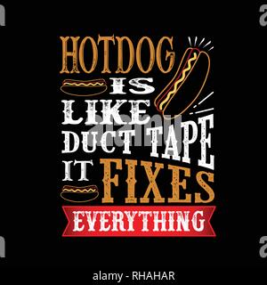 Il cibo e le bevande del preventivo. Se portate con voi me hotdog ll di I è il tuo amico Illustrazione Vettoriale